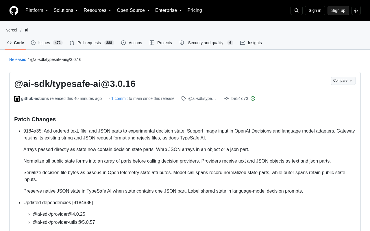 AI SDK TypeSafe AI 3.0.16更新:决策状态支持图像输入