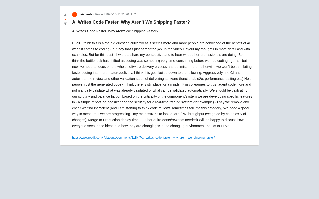 AI Writes Code Faster. Why Aren't We Shipping Faster?