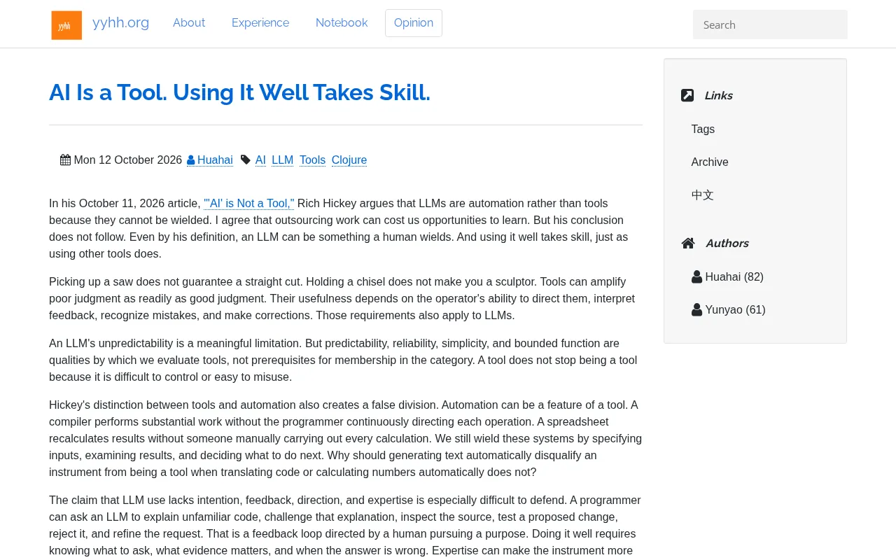 AI Is Just a Tool. Using It Well Takes Real Skill
