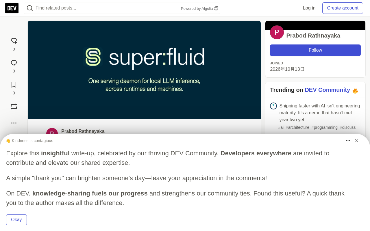 Superfluid:为多智能体而生的本地LLM推理服务器