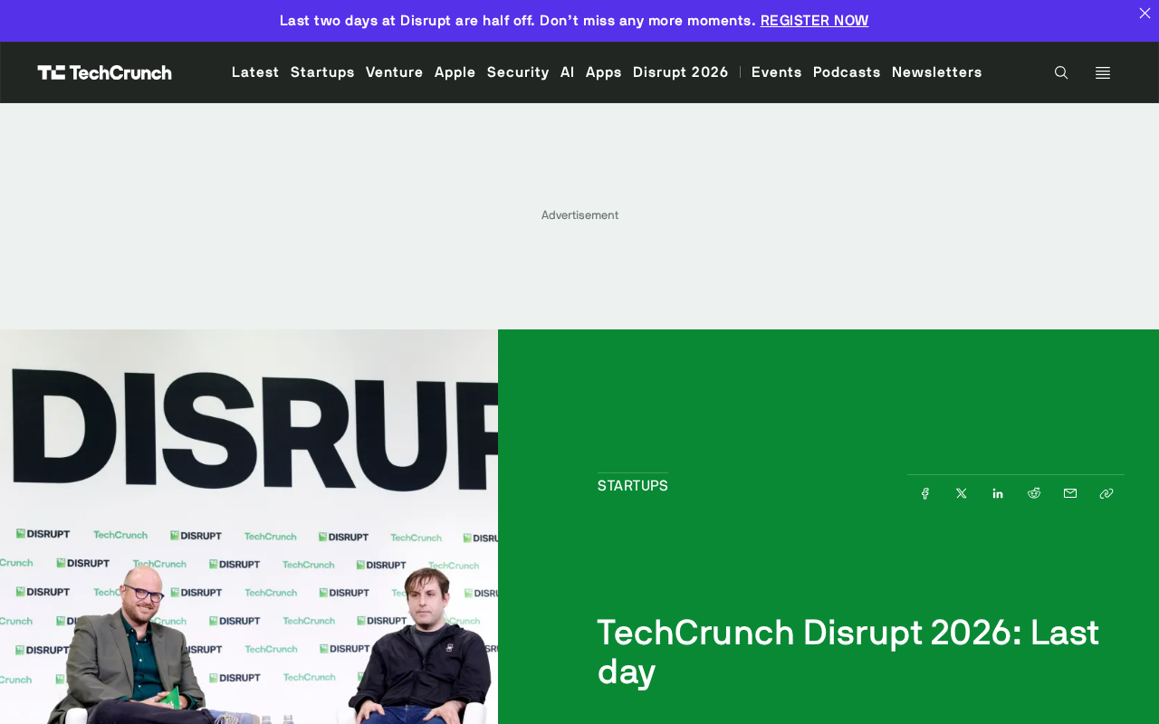 TechCrunch Disrupt 2026最后一天,早鸟票省75%