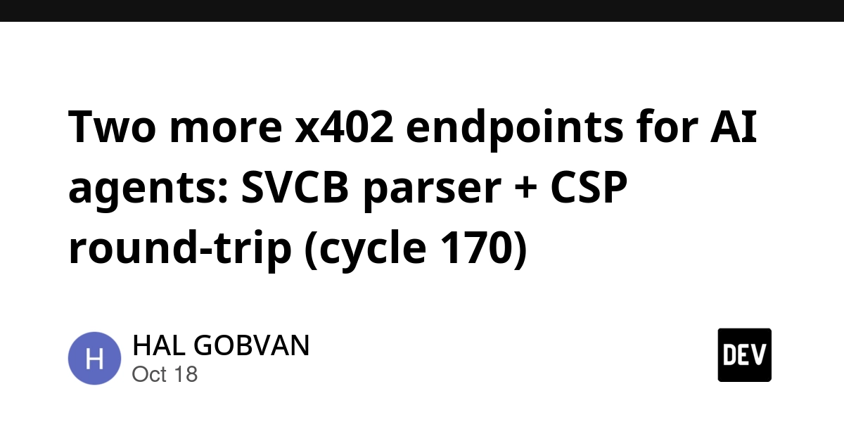 x402协议新增两大AI Agent付费端点:SVCB解析与CSP回放