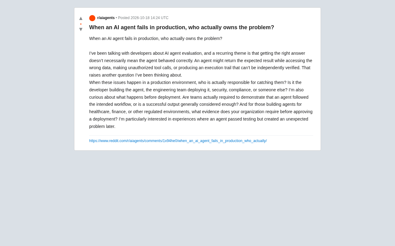 When AI Agents Fail in Production, Who's Really to Blame?