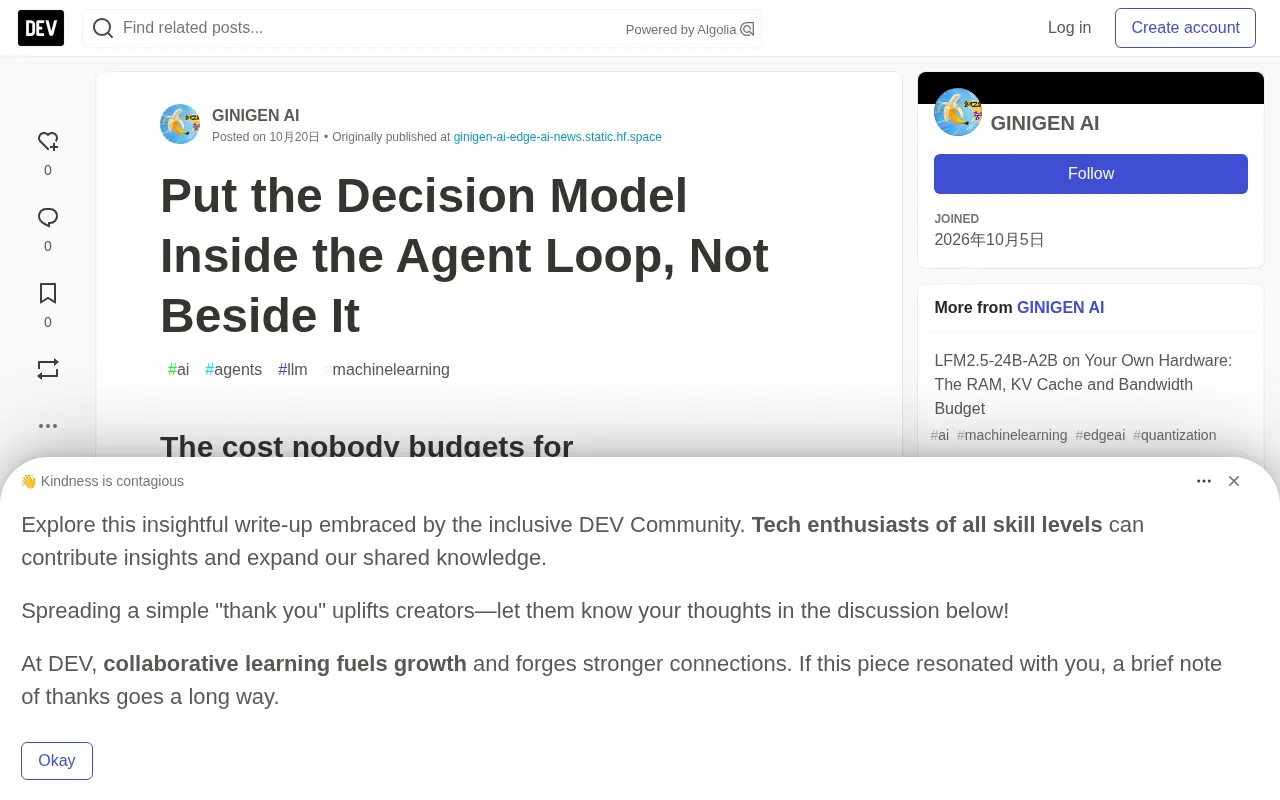 Put the Decision Model Inside the Agent Loop, Not Beside It