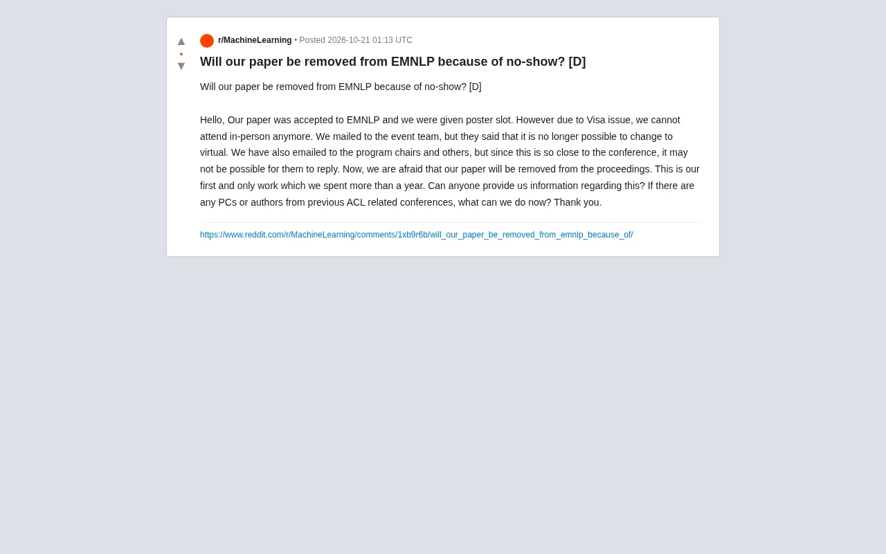 EMNLP Paper Withdrawn for Not Attending? The Author's Dilemma Under Visa Issues