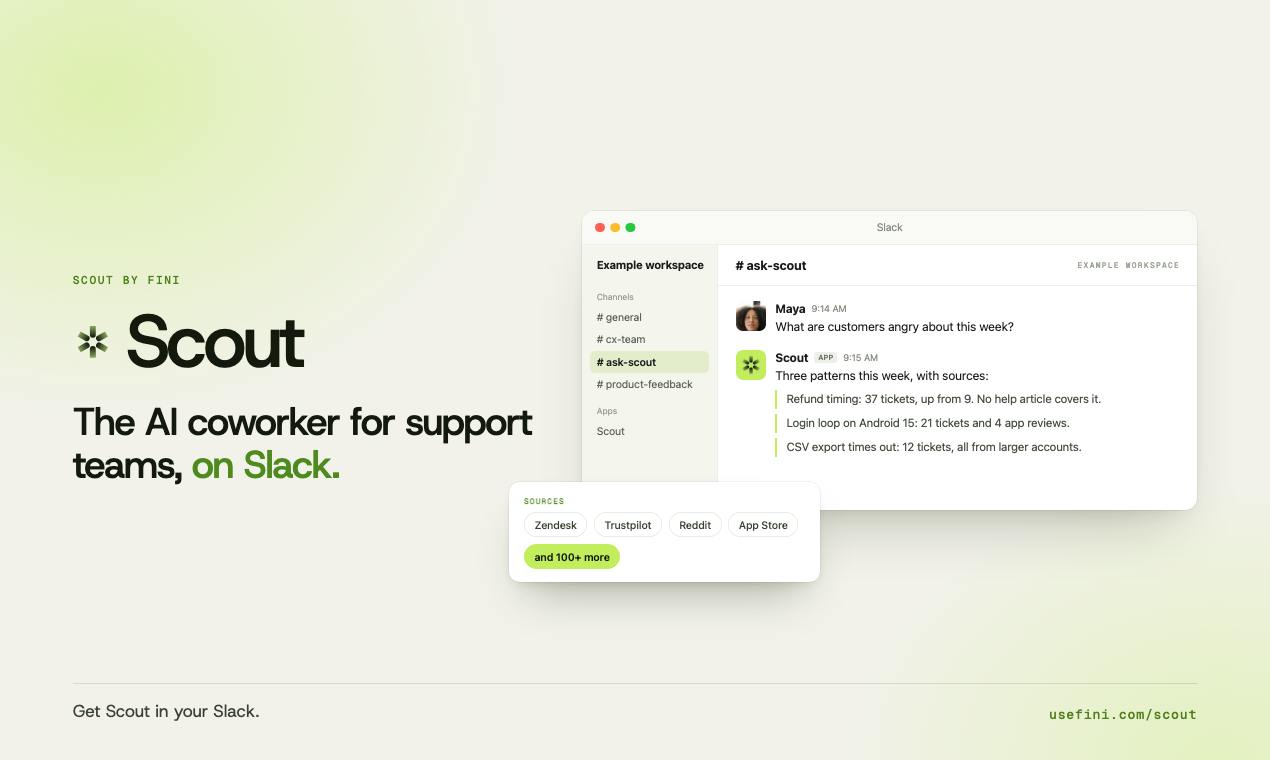 Scout by Fini: The AI Support Teammate in Slack That Reads Tickets and Drafts Fixes