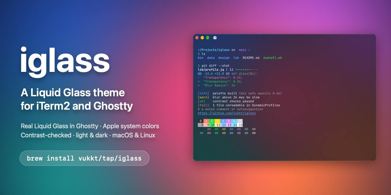iglass: Bringing Liquid Glass Aesthetics to the Terminal with iTerm2 and Ghostty Themes