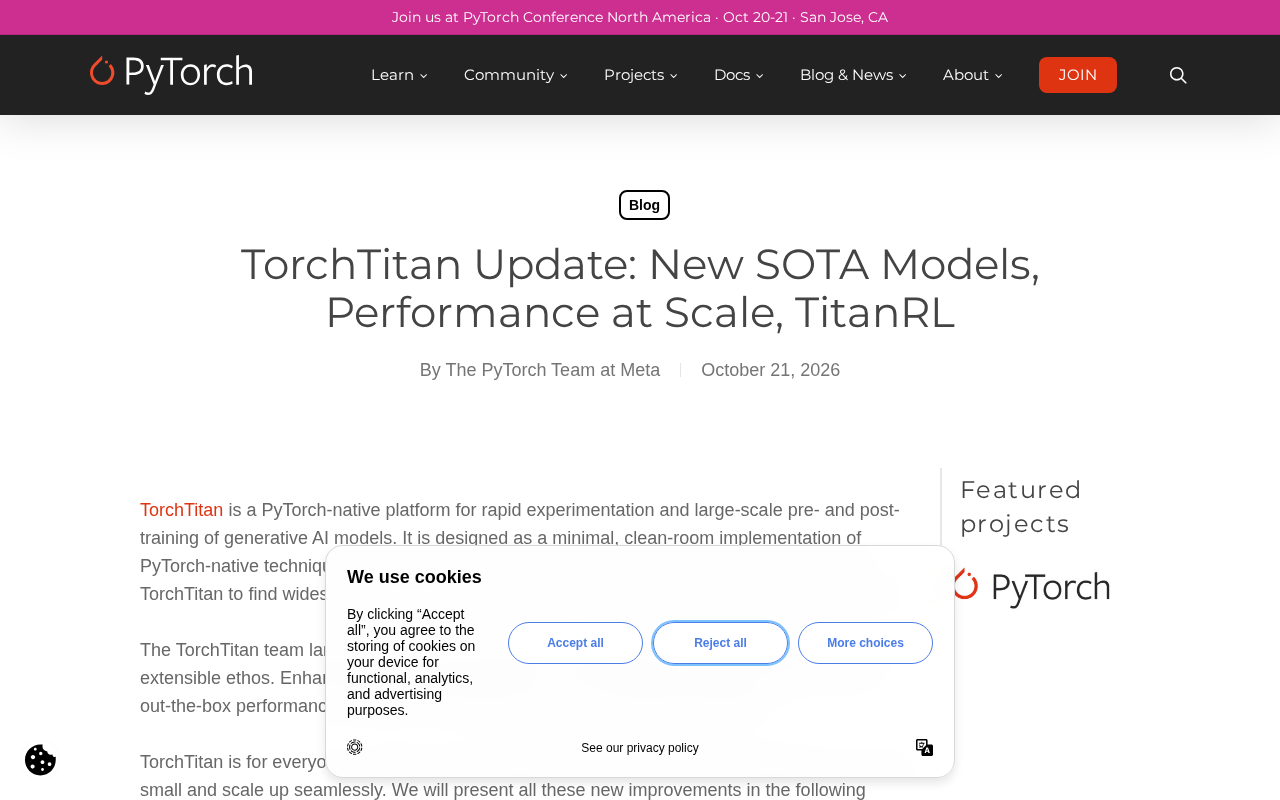 TorchTitan更新:新SOTA模型、规模化性能与TitanRL