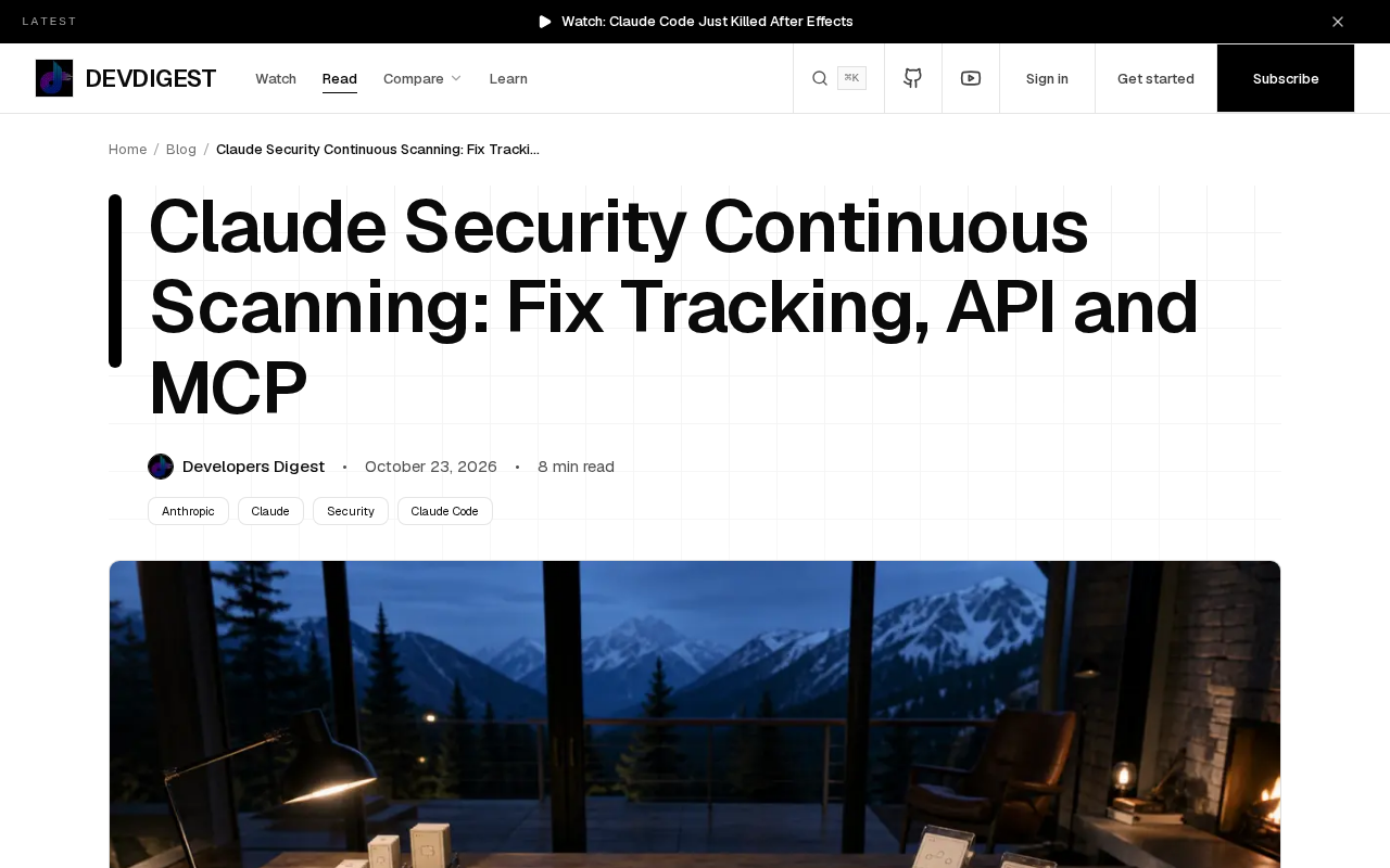 Claude Security持续扫描升级:自动修复跟踪与API集成