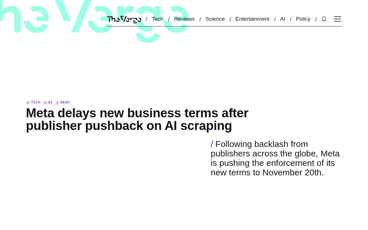 Meta Delays New AI Scraping Terms After Publisher Pushback