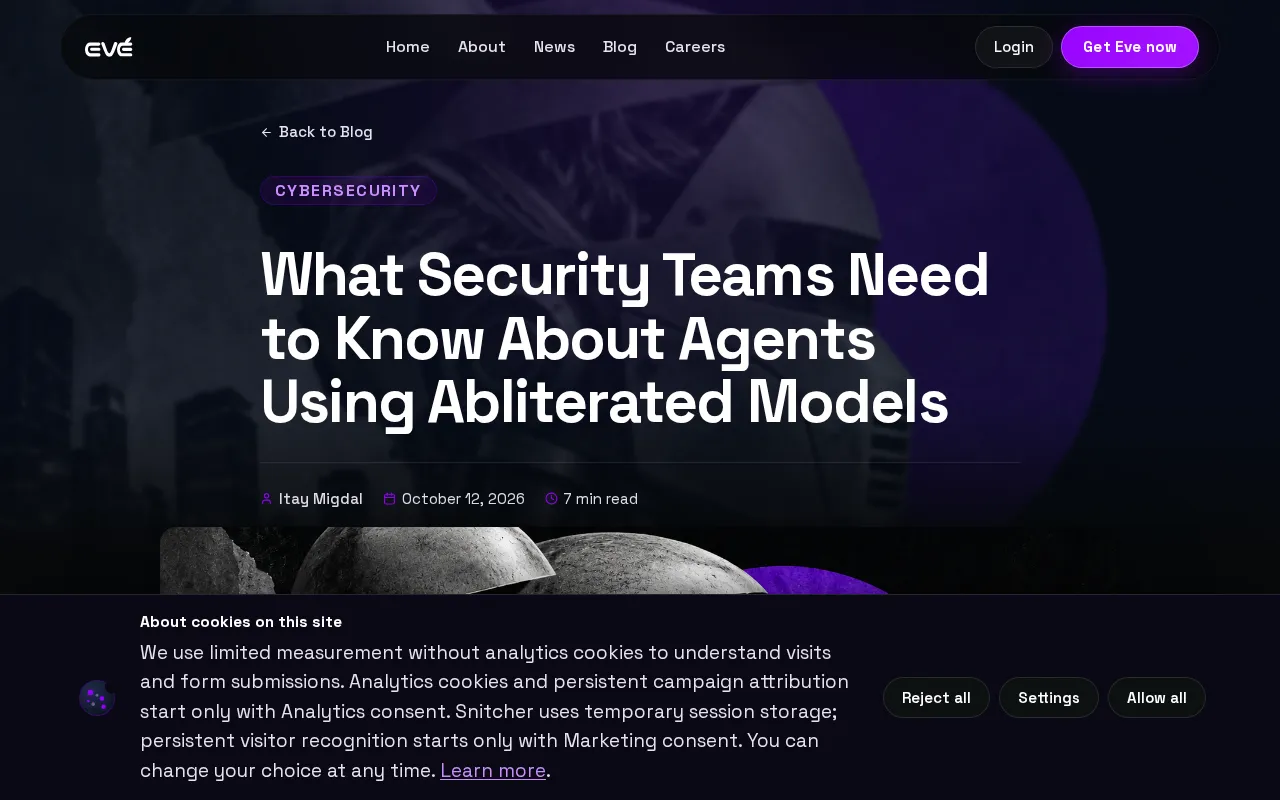 What Security Teams Need to Know: Risks of Abliterated Models in Agents