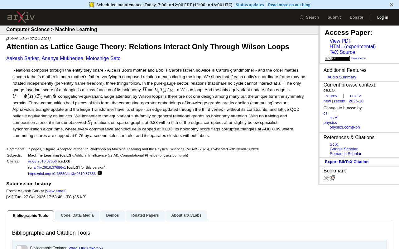 Attention as Lattice Gauge Theory: Relations Interact Only Through Wilson Loops