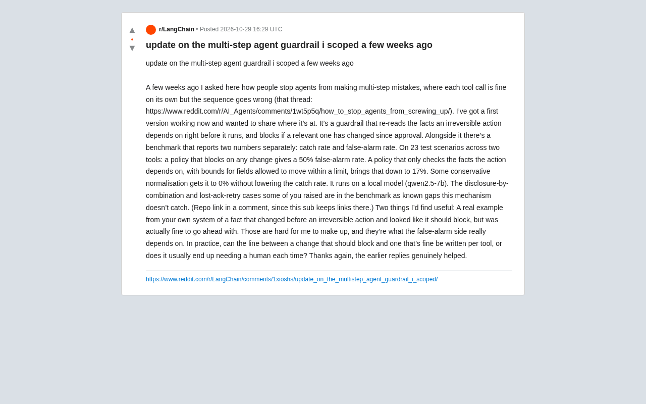 Multi-Step AI Agent Guardrail in Practice: Fact-Change Detection Drives False-Alarm Rate to 0%