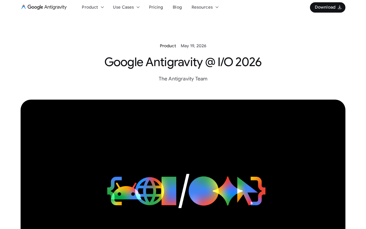 Google Antigravity 2.0 Full Breakdown: AI Agent Ecosystem Platform Launch