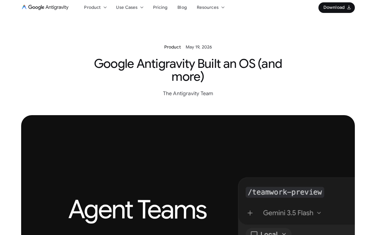 Google Antigravity用93个AI智能体从零构建完整操作系统