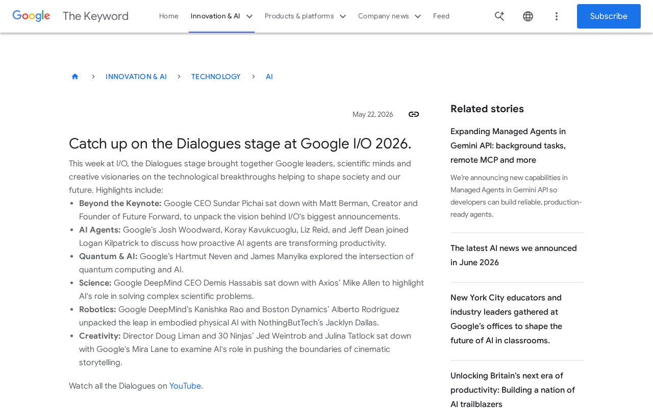 Google I/O 2026对话舞台:AI、量子计算与机器人前沿趋势全解析