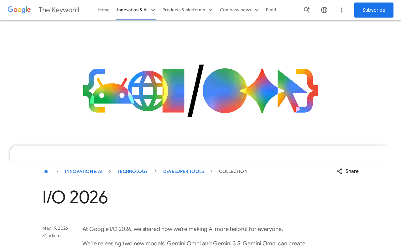Google I/O 2026大会亮点:AI普惠化战略与Gemini最新进展